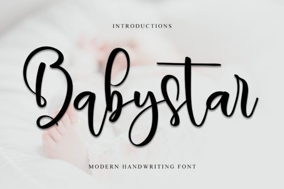 Babystar: A Modern Handwritten Typeface for Warm, Authentic Branding