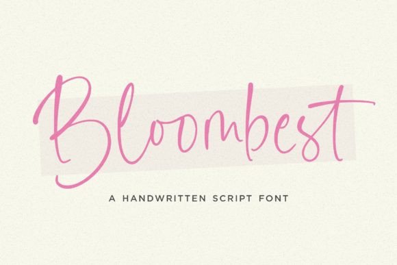 Bloombest: A Handwritten Script Font That Feels Human