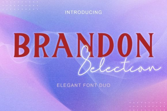 Brandon Selection: A Modern Serif Font for Digital Branding