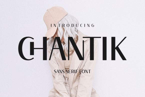 Chantik: A Modern Sans Serif Font for Editorial Design