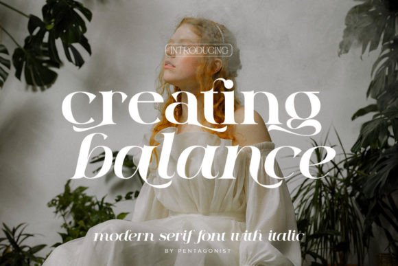 Creating Balance: A Serif Font That Anchors Your Campaign