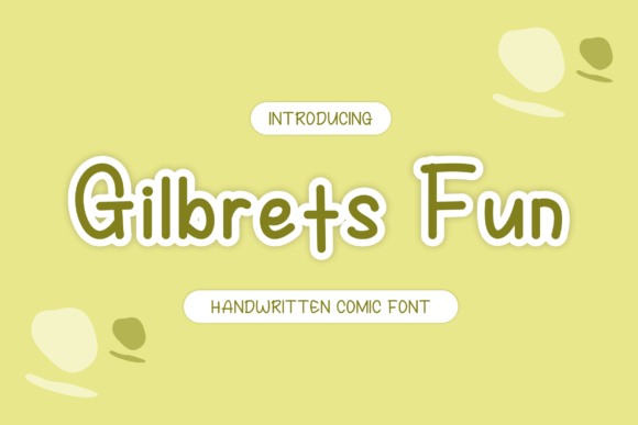 Gilbretsfun Font: A Bold, Authentic Display Typeface for Digital Brands