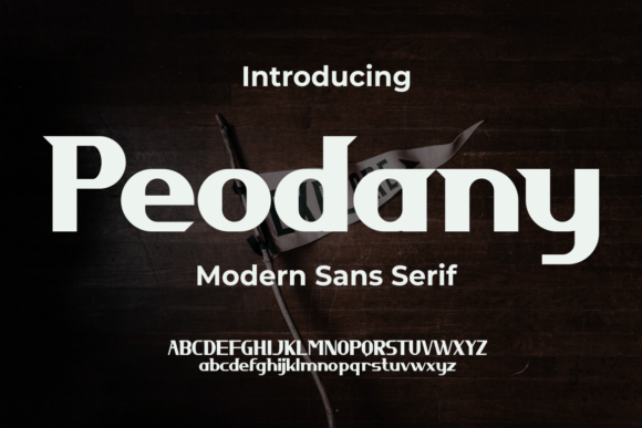 Peodany: A Bold, Authentic Sans Serif Font for Your Brand